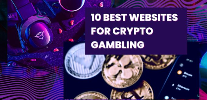10-best-crypto-gambling-sites-with-amazing-bonuses-in-2023-–-katc-news